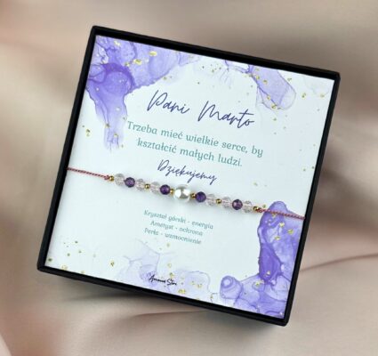 Bransoletka Podziękowanie dla Nauczyciela - kryształ górski, ametyst, perła